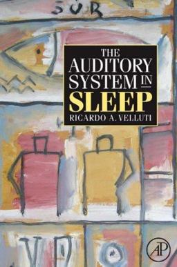 Auditory System in Sleep  9780123738905 Front Cover