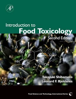 Introduction to Food Toxicology 2nd 9780123742865 Front Cover