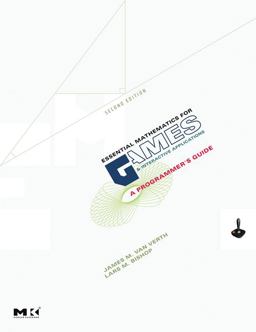 Essential Mathematics for Games and Interactive Applications A Programmer's Guide 2nd 9780123742971 Front Cover