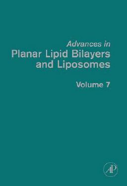 Advances in Planar Lipid Bilayers and Liposomes