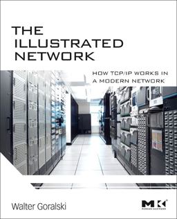 Illustrated Network How TCP/IP Works in a Modern Network  9780123745415 Front Cover