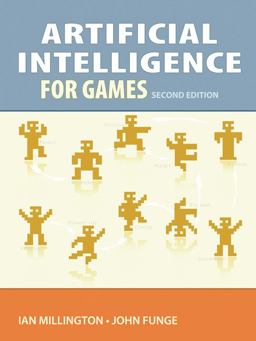 Artificial Intelligence for Games 2nd 9780123747310 Front Cover
