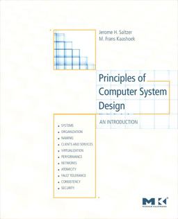 Principles of Computer System Design An Introduction  9780123749574 Front Cover