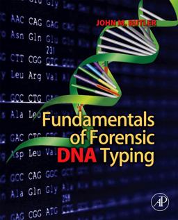 Fundamentals of Forensic DNA Typing  9780123749994 Front Cover