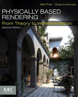 Physically Based Rendering From Theory to Implementation 2nd 9780123750792 Front Cover