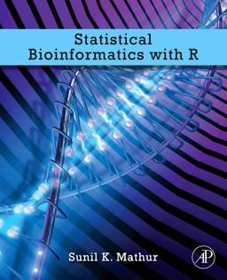 Statistical Bioinformatics with R  9780123751041 Front Cover