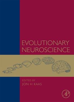 Evolutionary Neuroscience