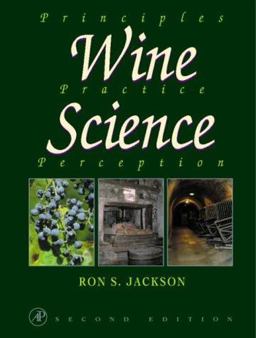 Wine Science Principles, Practice, Perception 2nd 9780123790620 Front Cover