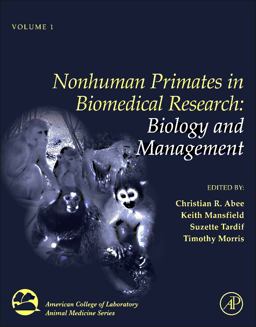 Nonhuman Primates in Biomedical Research Biology and Management 2nd 9780123813657 Front Cover