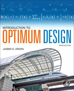 Introduction to Optimum Design 3rd 9780123813756 Front Cover