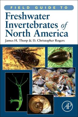 Field Guide to Freshwater Invertebrates of North America  9780123814265 Front Cover