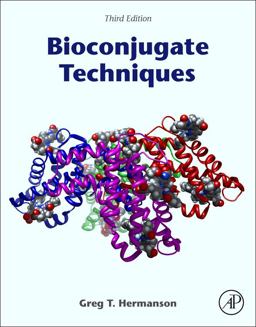 Bioconjugate Techniques 3rd 9780123822390 Front Cover