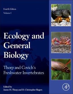 Thorp and Covich's Freshwater Invertebrates Ecology and General Biology 4th 9780123850263 Front Cover