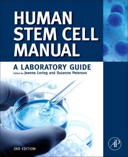 Human Stem Cell Manual A Laboratory Guide 2nd 9780123854735 Front Cover