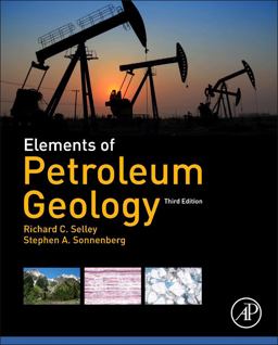Elements of Petroleum Geology 3rd 9780123860316 Front Cover