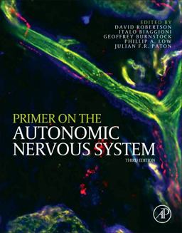 Primer on the Autonomic Nervous System 3rd 9780123865250 Front Cover