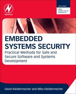 Embedded Systems Security Practical Methods for Safe and Secure Software and Systems Development  9780123868862 Front Cover