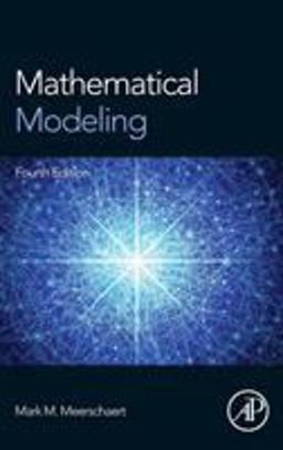 Mathematical Modeling 4th 9780123869128 Front Cover