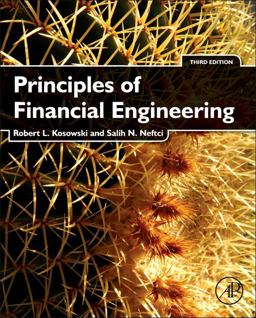 Principles of Financial Engineering 3rd 9780123869685 Front Cover
