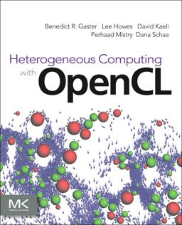 Heterogeneous Computing with OpenCL  9780123877666 Front Cover