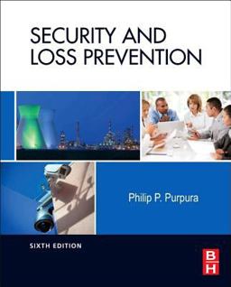 Security and Loss Prevention An Introduction 6th 9780123878465 Front Cover