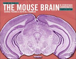 Paxinos and Franklin's the Mouse Brain in Stereotaxic Coordinates 4th 9780123910578 Front Cover