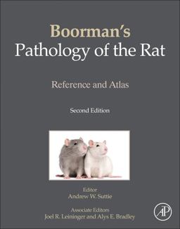 Boorman's Pathology of the Rat Reference and Atlas 2nd 9780123914484 Front Cover
