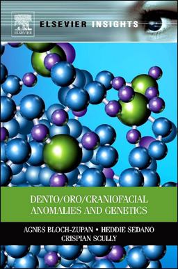 Dento/Oro/Craniofacial Anomalies and Genetics