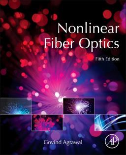 Nonlinear Fiber Optics 5th 9780123970237 Front Cover