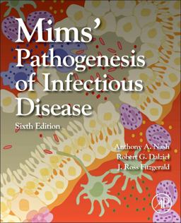 Mims' Pathogenesis of Infectious Disease 6th 9780123971883 Front Cover
