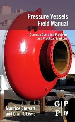 Pressure Vessels Field Manual Pressure Vessels Field Manual