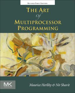 Art of Multiprocessor Programming, Revised Reprint  9780123973375 Front Cover