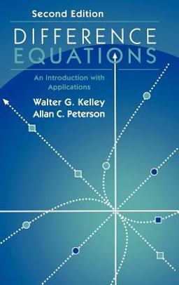 Difference Equations An Introduction with Applications 2nd 9780124033306 Front Cover