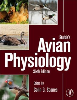 Sturkie's Avian Physiology 6th 9780124071605 Front Cover