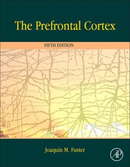 Prefrontal Cortex 5th 9780124078154 Front Cover