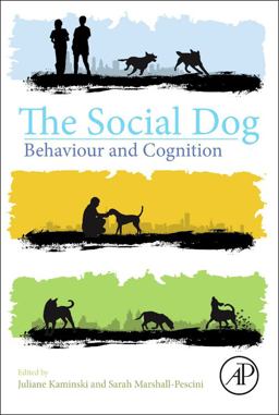Social Dog Behavior and Cognition  9780124078185 Front Cover