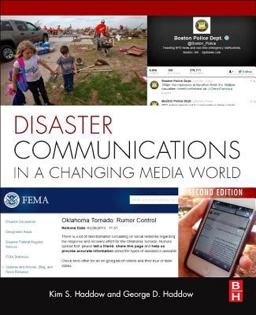 Disaster Communications in a Changing Media World 2nd 9780124078680 Front Cover