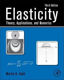 Elasticity Theory, Applications, and Numerics 3rd 9780124081369 Front Cover