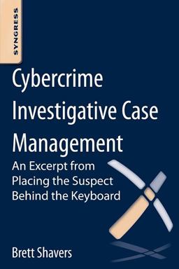 Cybercrime Investigative Case Management