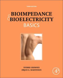 Bioimpedance and Bioelectricity Basics 3rd 9780124114708 Front Cover