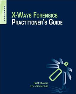 X-Ways Forensics Practitioner's Guide  9780124116054 Front Cover