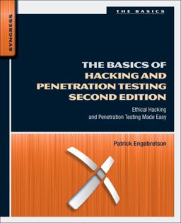 Basics of Hacking and Penetration Testing Ethical Hacking and Penetration Testing Made Easy 2nd 9780124116443 Front Cover