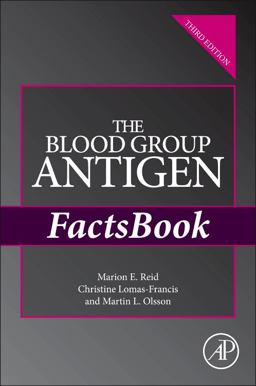 Blood Group Antigen FactsBook 3rd 9780124158498 Front Cover