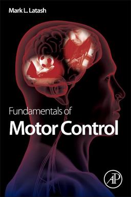 Fundamentals of Motor Control  9780124159563 Front Cover