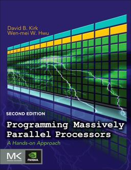 Programming Massively Parallel Processors A Hands-On Approach 2nd 9780124159921 Front Cover
