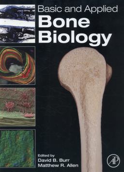 Basic and Applied Bone Biology  9780124160156 Front Cover