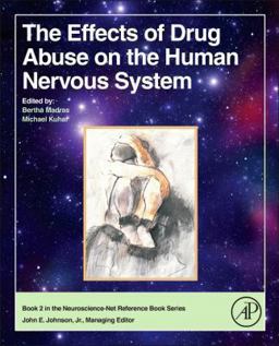 Effects of Drug Abuse on the Human Nervous System  9780124186798 Front Cover