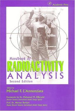 Handbook of Radioactivity Analysis 2nd 9780124366039 Front Cover
