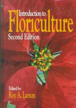 Introduction to Floriculture 2nd 9780124376519 Front Cover