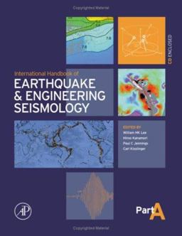 International Handbook of Earthquake and Engineering Seismology  9780124406520 Front Cover